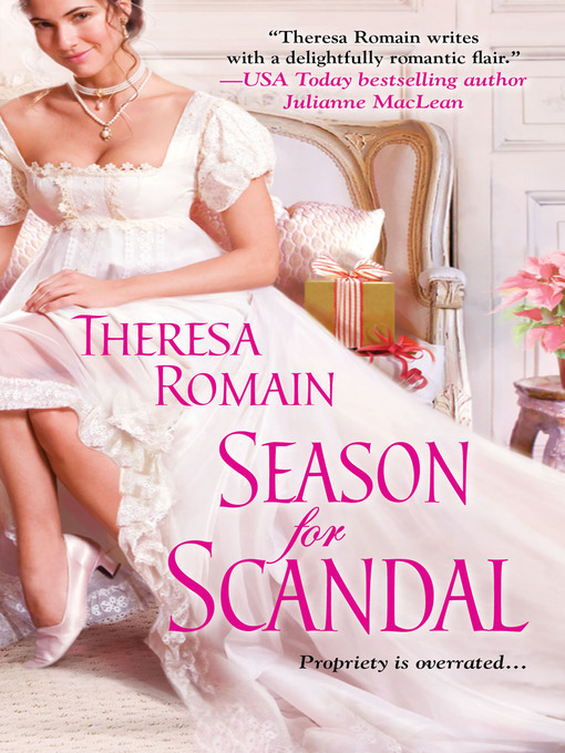 Title details for Season for Scandal by Theresa Romain - Wait list